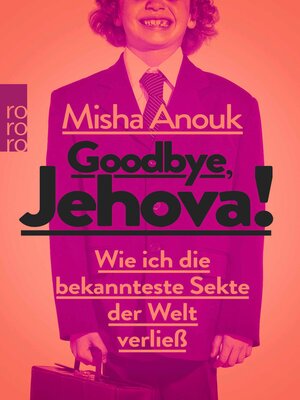 cover image of Goodbye, Jehova!